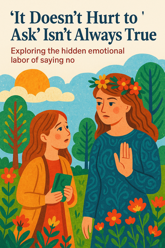 當「不會怎樣，問問看」忽視情緒勞動與女性邊界的代價與風險