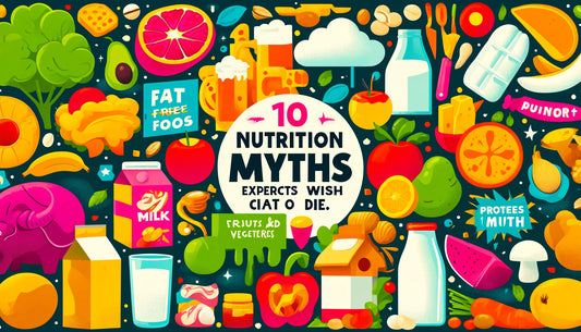 10大營養迷思，專家解釋常見錯誤認知。